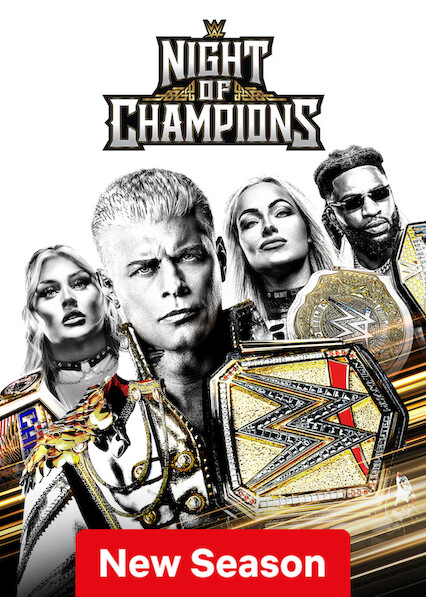 WWE Night of Champions on Netflix UK